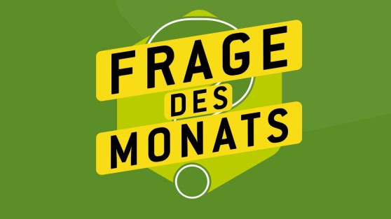 Gelber Schriftzug "Frage des Monats" auf grünem Hintergrund | WestLotto Lottogewinn